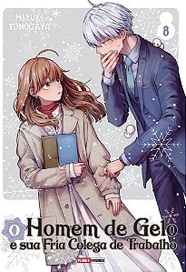 O Homem de Gelo e Sua Fria Colega de Trabalho - Vol. 08