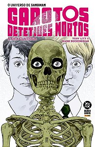 O Universo De Sandman: Garotos Detetives Mortos - A Era Clássica