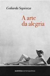 A Arte da Alegria