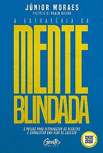 A Estratégia da Mente Blindada