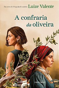 A Confraria da Oliveira