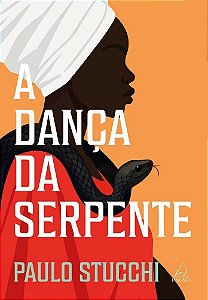 A dança da serpente