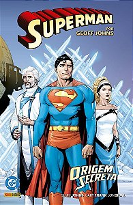 Superman Por Geoff Johns - Vol. 01 - Origem Secreta