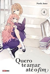 Quero Te Amar Até o Fim Vol. 04