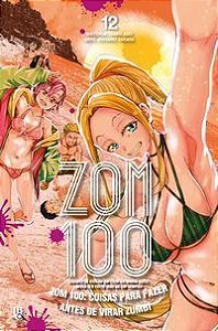 Zom 100 - Vol. 12