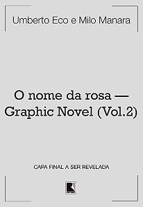 O Nome da Rosa - Graphic Novel - Vol. 2