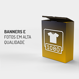 Banners e Fotos em Alta Qualidade