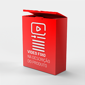 Vídeo Fixo na Descrição do Produto
