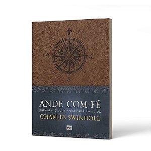 ANDE COM FE - CHARLES R. SWINDOLL