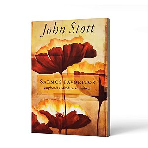 SALMOS FAVORITOS DE JOHN STOTT - JOHN STOTT
