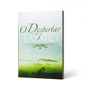 DESPERTAR DE LAZARO (O) - JOANNA WEAVER