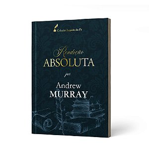 RENDICAO ABSOLUTA - MURRAY, ANDREW