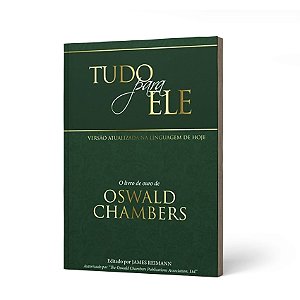 TUDO PARA ELE - OSWALD CHAMBERS