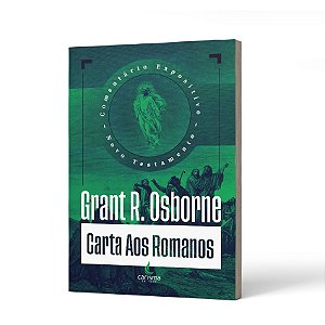 COMENTÁRIO CARTA DE ROMANOS -