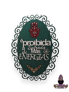 Placa Proibida Mas Energias MDF