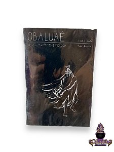 Livro Lendas Arquetipos E Teologia Obaluae Ed Rochavera
