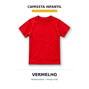 CAMISETA INFANTIL VERMELHA 100% ALGODÃO