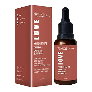 Sérum Facial Max Love Cafeína + Extratos Botânicos 30ml