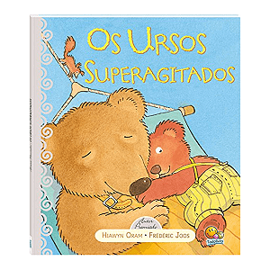 Livro Os Ursos Superagitados