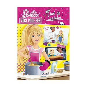 Livro Barbie Você Pode Ser Chef de Cozinha