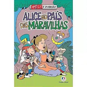 Gibi é Diversão Alice no País das Maravilhas