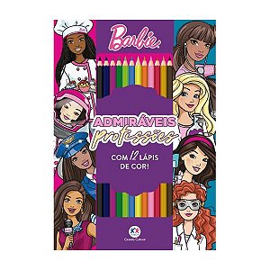 Livro Barbie Admiráveis Profissões com Lápis de Cor Ciranda Cultural