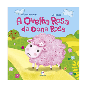 Livro A Ovelha Rosa da Dona Rosa Ciranda Cultural