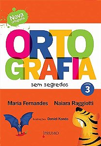 Livro Ortografia sem segredos - Volume 3 Ciranda Cultural