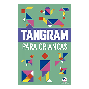 Livro Tangram para Crianças Ciranda Cultural