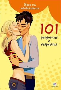 Livro Sexo na Adolescência 101 Perguntas e Respostas