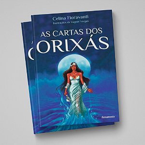 AS CARTAS DOS ORIXAS - 2a EDICAO