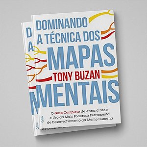 DOMINANDO A TÉCNICA DOS MAPAS MENTAIS