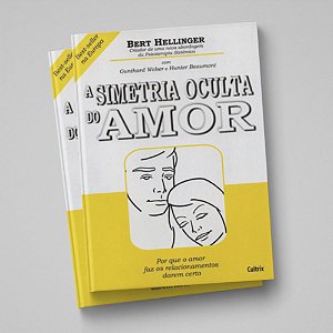 A SIMETRIA OCULTA DO AMOR