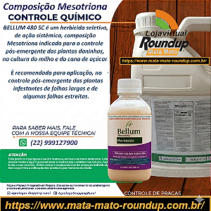 Herbicida Bellum 480 SC Fracionado 100 ml - Composição Mesotriona