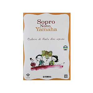 CADERNO DE FLAUTA DOCE SOPRANO SOPRO NOVO YAMAHA
