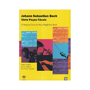 MÉTODO 20 PEÇAS FÁCEIS JOHANN SEBASTIAN BACH