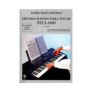 MÉTODO RÁPIDO PARA TOCAR TECLADO VOL 1