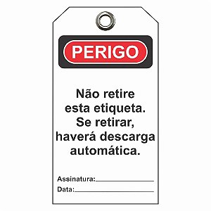 Etiqueta De Perigo / Descr.: Nao Retire Esta Etiqueta Etbr05 Tagout