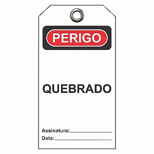 Etiqueta De Perigo / Descr.: Quebrado Etbr07 Tagout