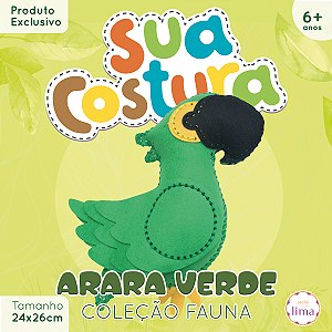 Arara Verde (Papagaio) - Sua Costura - Coleção Fauna - Montessori - DIY