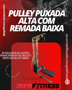 Pulley 2x1 Puxada alta + Remada baixa