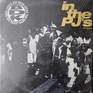 Big Daddy Kane – In The PJ's - 12’ Single