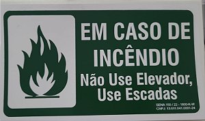 Placa De Sinalização De Emergência em Caso De Incêndio Não Use Elevador 16 x10 cm