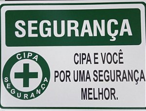 Placa Cipa e Você por Uma Segurança Melhor 35 x 25 cm