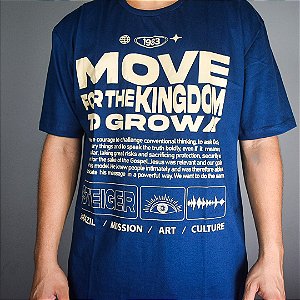 MOVE FOR THE KINGDOM TO GROW (CAMISETA AZUL)