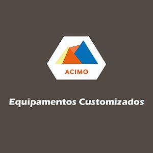 Equipamentos Customizados