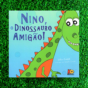 Nino, o Dinossauro Amigão!