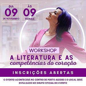 Workshop "A literatura e as competências do coração", com Léia Cassol