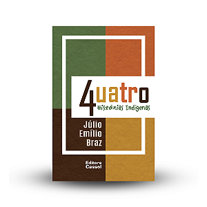 4UATRO HISTÓRIAS INDÍGENAS
