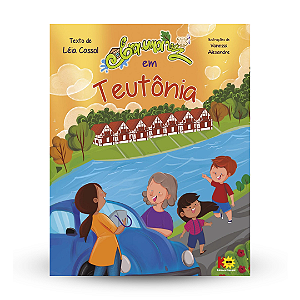 ERA UMA VEZ... TEUTÔNIA